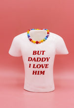 Load image into Gallery viewer, MADE TO ORDER | HARRY STYLES BUT DADDY I LOVE HIM VASE