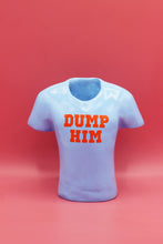Load image into Gallery viewer, DUMP HIM - BRITNEY SPEARS TSHIRT
